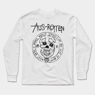 Aus Rotten - What Good is Money Long Sleeve T-Shirt